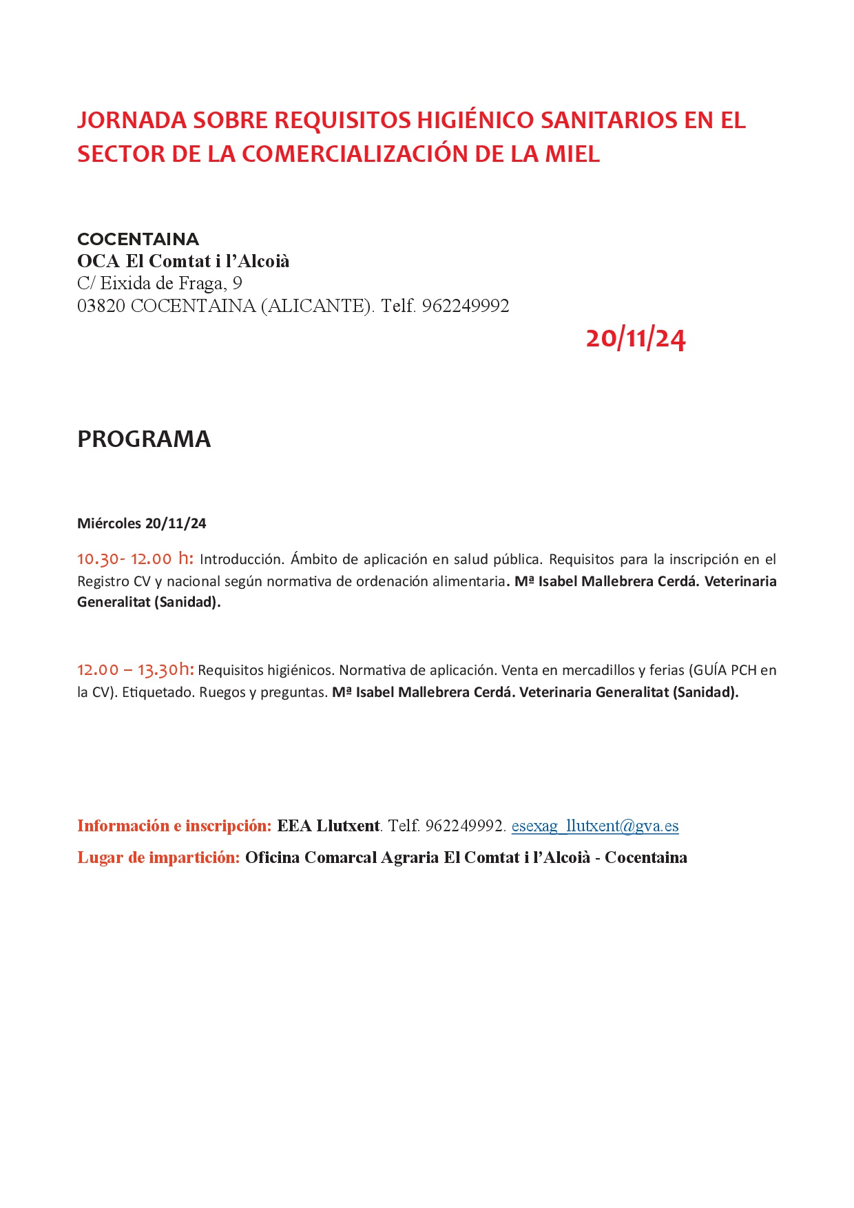 JORNADA SOBRE REQUISITOS HIGIÉNICO SANITARIOS EN EL SECTOR DE LA COMERCIALIZACIÓN DE LA MIEL