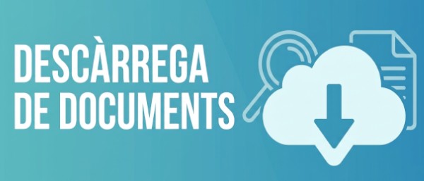 Anar a Descàrrega de documents Banner Descàrrega de documents